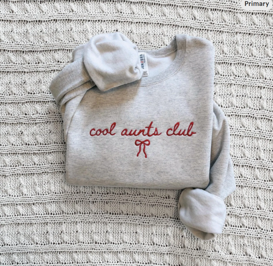 Cool Aunts Club Embroidered Sweatshirt